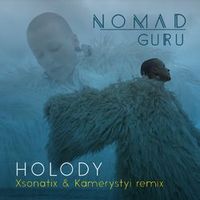 Nmd Guru — Holody (Xsonatix & Kamerystyi Rmx)