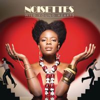 Noisettes — Sometimes