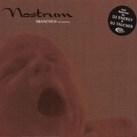 Nostrum — Brainchild (Original Mix)