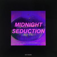 Nuit Ocean — Crawl into the Night