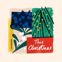 Oh Wonder — This Christmas