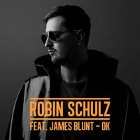 Robin Schulz Feat. James Blunt — Ok (Magnit edition)