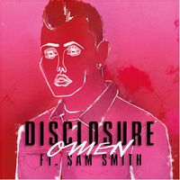 Disclosure (Feat Sam Smith) — Omen (Claptone Remix) (Magnit edition)