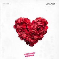 Orha — My Love