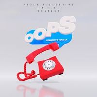 Paolo Pellegrino — Oops (Go Back To Your Ex)