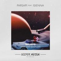 PARSAPI — Beliefs (Kvinn Remix)