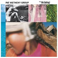 Pat Metheny Group — In Her Family
