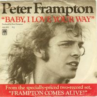 Peter Frampton — Baby, I Love Your Way