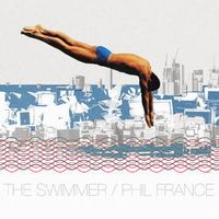 Phil France — The Swimmer