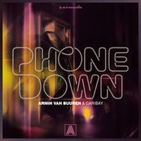 Armin Van Buuren Feat. Garibay — Phone Down (Club Mix) (Magnit edition)