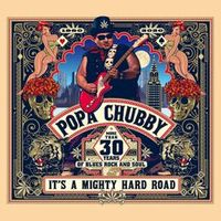 Popa Chubby — The Best Is Yet To Come