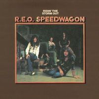REO Speedwagon — Ridin' The Storm Out