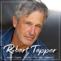Robert Tepper — All That We Never Have