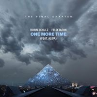 Robin Schulz & Felix Jaehn — One More Time (feat. Alida)