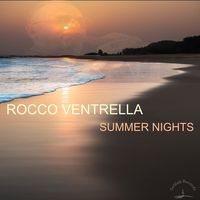 Rocco Ventrella — Summer Nights