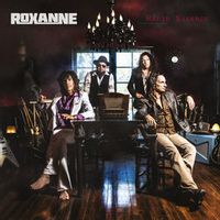 Roxanne — Girls Alright