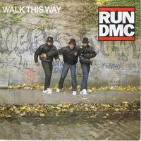 Run DMC — Walk This Way