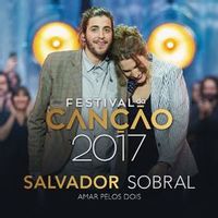 Salvador Sobral — Amar Pelos Dois