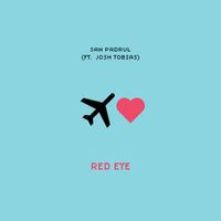 SAM PADRUL — Red Eye (feat. Josh Tobias)