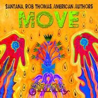 Santana Rob Thomas American Authors — Move