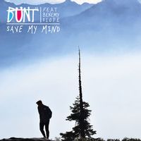 Bunt. Feat. Benemy Slope — Save My Mind (Magnit edition)