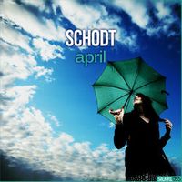 SCHODT — April ('Morning' Mix)