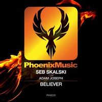 Seb Skalski/Adam Joseph — Believer (Yvvan Back Remix)