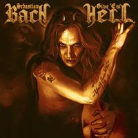Sebastian Bach — Rock N Roll Is A Vicious Game