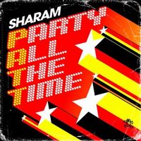 SHARAM — P.A.T.T.(Party All The Time)