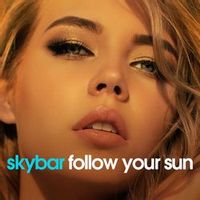 SKYBAR — Follow Your Sun (Extended Version)