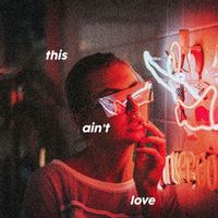 Sleepy Chows — This Ain't Love