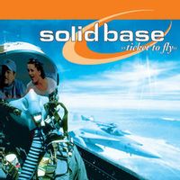 Solid Base — TICKET TO FLY