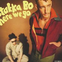 Stakka Bo — HERE WE GO (mix)