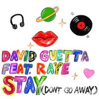 David Guetta Feat. Raye — Stay (Dont Go Away) (Magnit edition)