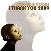 Stephanie Cooke — I Thank You