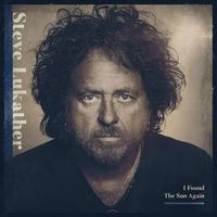 Steve Lukather — I Found The Sun Again