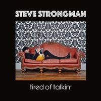 Steve Strongman — Tell Me Like It Is