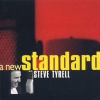Steve Tyrell — A Kiss to Build a Dream On