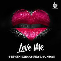 Steven Tzimas Ft. Sunday — Love Me (Dima Isay remix)