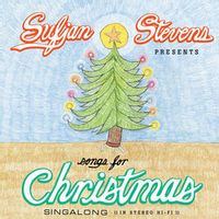 Sufjan Stevens — Did I Make You Cry on Christmas Day? (Well, You Deserved It!)