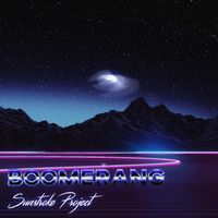 Sunstroke Project — Boomerang