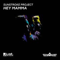 Sunstroke Project — Hey Mamma