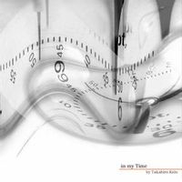 Takahiro Kido — Where Time Goes