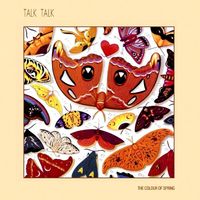Talk Talk — Life's What You Make It