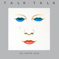 Talk Talk — Today