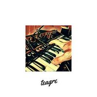 TEAGRE — Closer