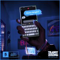 Terry Zhong — Home Alright (feat. Jack Newsome)