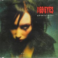 The 69 Eyes — Gothic Girl