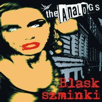 The Analogs — Niemy Krzyk