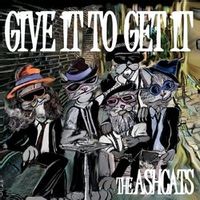 The Ashcats — All Your Loving